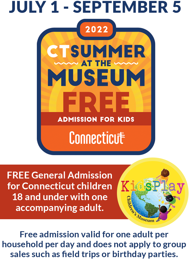 CT Summer at the Museum July 1 to September 5, 2022. Free General Admission for Connecticut children 18 and under with one accompanying adult.