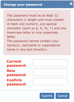 Example of changing password. Explains that you need at least 12 characters in length and must contain at least one numeric, one special character and one lowercase letter or one uppercase letter. Do not use user name or organization as the password.