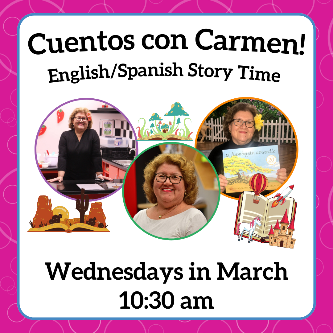 Cuentos con Carmen: English/Spanish Story Time