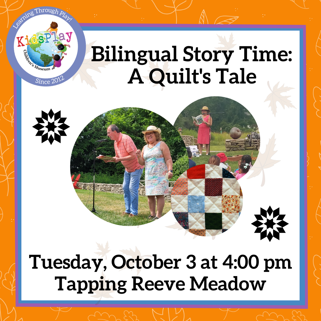 Bilingual Story Time: A Quilt's Tale