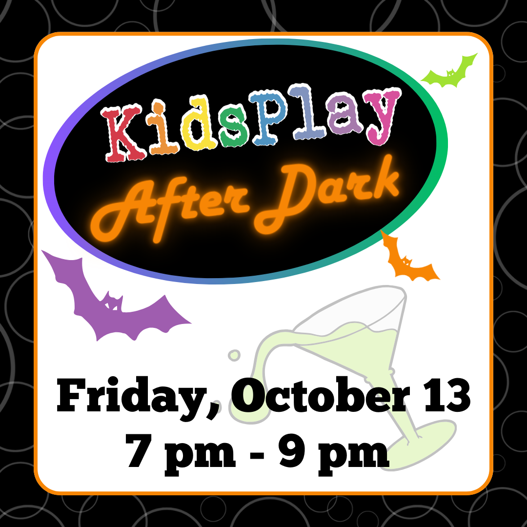 KidsPlay After Dark