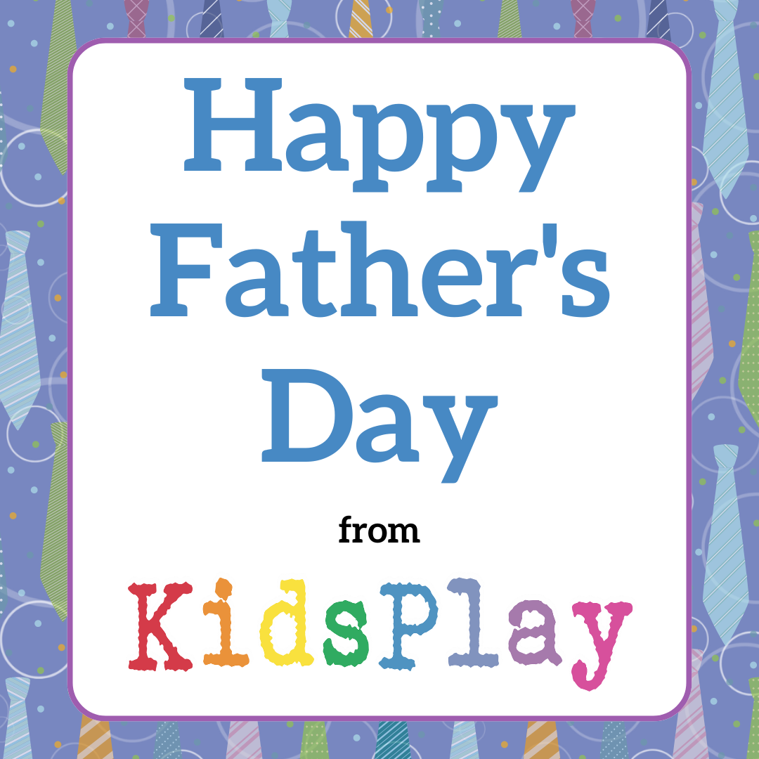 Father's Day at KidsPlay