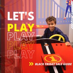 KidsPlay Black Friday Deals graphic. A square graphic with a young boy playing in the KidsPlay Race Car in the background. Text in the foreground reads "Let's Play" and "Black Friday Sale Guide."