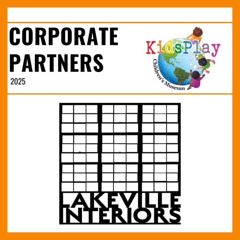 A graphic with a white background and an orange border recognizing KidsPlay Corporate Partner Lakeville Interiors. The KidsPlay logo is in the upper right hand corner. Black text reads "CORPORATE PARTNERS 2025" above the Lakeville Interiors logo.